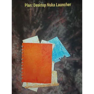 Plan | Desktop Nuka Launcher