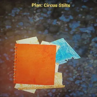 Plan | Circus Stilts