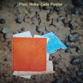 Plan | Nuka-Cade Poster