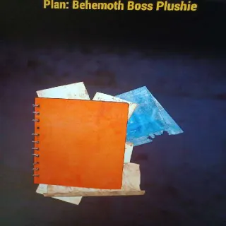 Plan | Behemoth Boss Plushie