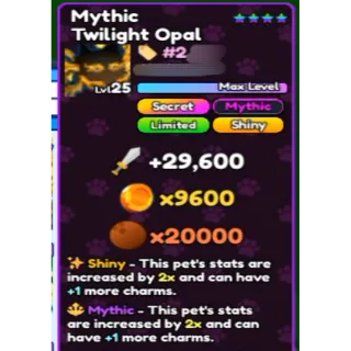 Mythic Twilight Opal Pet Catchers 