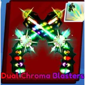 dual chroma blasters w finisher