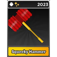 Squeeky Hammer- STK