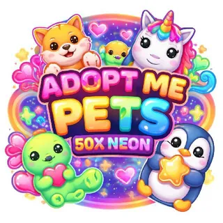 ADOPT ME PETS 50X NEON