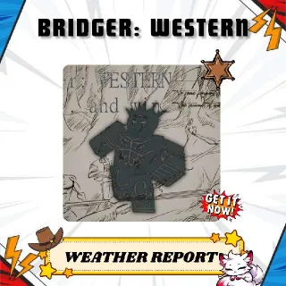 Weather Report - Bridger: Western