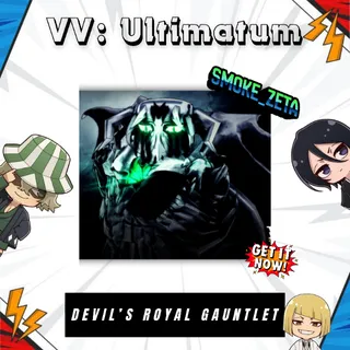 Devils's Royal Gauntlet - VV: Ultimatum