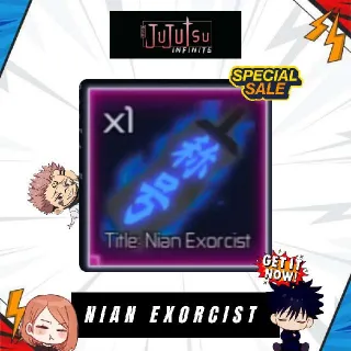 Nian Exorcist Title | Jujutsu Infinite