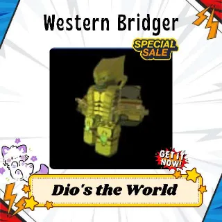 Dio The World | Western Bridger