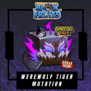 Werewolf Tiger Mutation