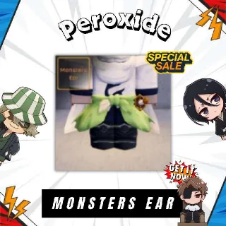 Monsters Ear | Peroxide