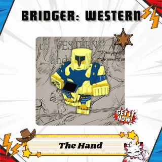 The Hand - Bridger: Western