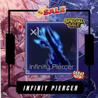 Infinity Piercer