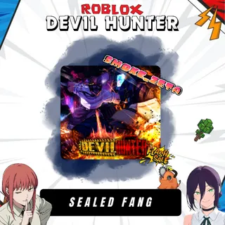 Sealed Fang - Devil Hunter