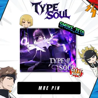 MRE PIN  - TYPE SOUL