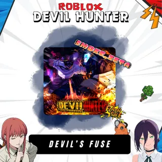Devil's Fuse - Devil Hunter