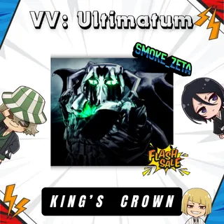 King's Crown - VV: Ultimatum
