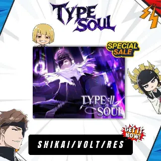 50x Shikai/Volt/Res Rerolls - Type Soul