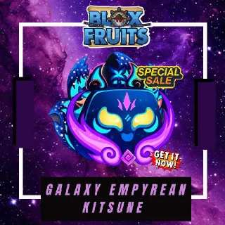 Galaxy Empyrean Kitsune | Blox Fruit
