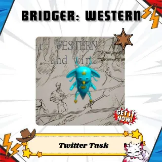 Twitter Tusk - Bridger: Western