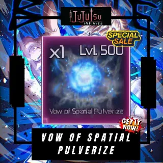 Vow Of Spatial PULVERIZE | Jujutsu Infinite