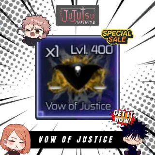 Vow of Justice | Jujutsu Infinite