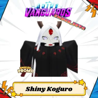 Shiny Koguro (Unsealed)/SHINY KAGUYA - Anime Vanguards