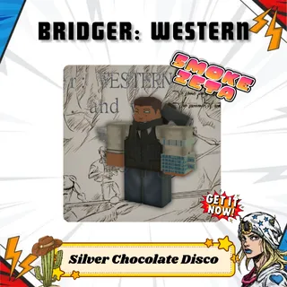 Silver Chocolate Disco - Bridger: Western