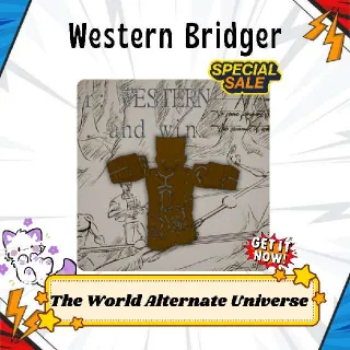 THE WORLD ALTERNATIVE UNIVERSE - BRIDGER: WESTERN