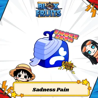 Sadness Pain - BLOX FRUITS