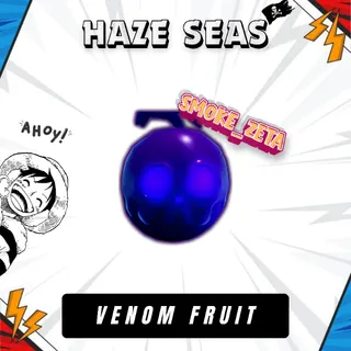 Venom Fruit - Haze Seas
