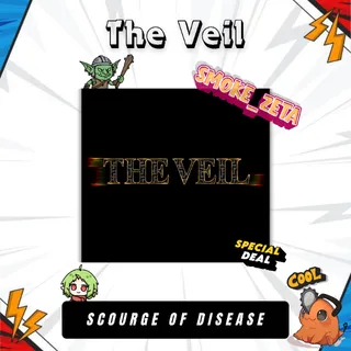 Scourge of Disease - The Veil