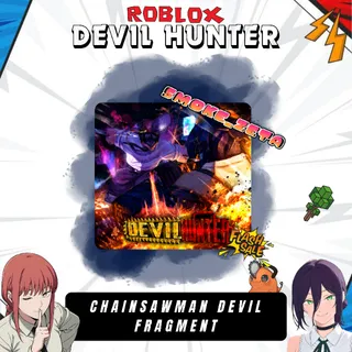 Chainsawman Devil Fragment - Devil Hunter