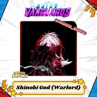 Shinobi God (Warlord)/Madara Skin - Anime Vanguards