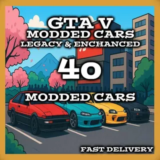 ✨ GTA V | ENCHANCED & LEGACY EDITION | 40 MODDED CARS | READ DESCRIPTION! ✨