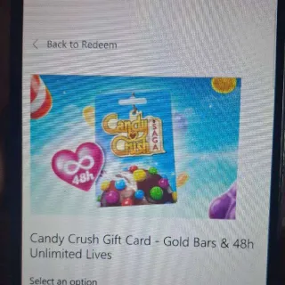 Candy CRUSH GiFT Card Gold Bars And 48h Unlimted Lives