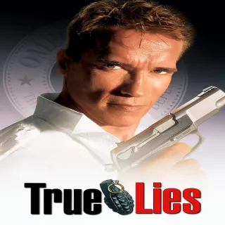 True Lies (4K UHD) (Movies Anywhere)