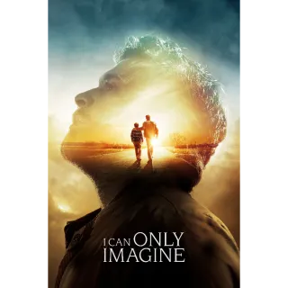 I Can Only Imagine (HD) (iTunes or VUDU)