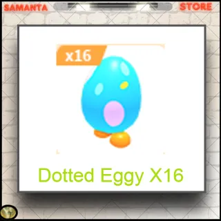 Dotted Eggy X16