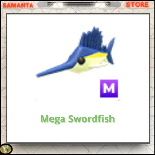 Mega Swordfish