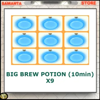 BIG BREW POTION (10min) X9