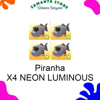 Piranha X4 NEON LUMINOUS