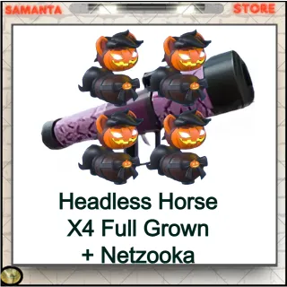 Headless Horse X4 Full G. + Netzooka