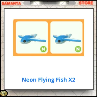 Neon Flying Fish X2