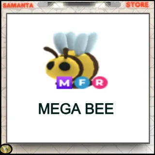 Mega Bee