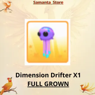 Dimension Drifter X1 Full Grown