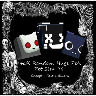 40x Random Huge's | PS99!