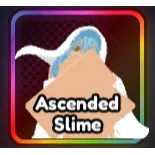 Anime last stand Ascended Slime (skin)