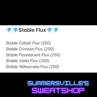 250 Each Stable Flux