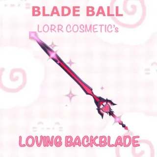 loving backblade - blade ball
