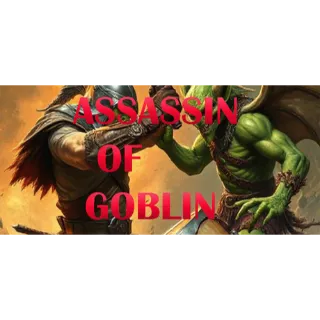 Assassin Of Goblin